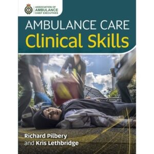 Ambulance Care Clinical Skills